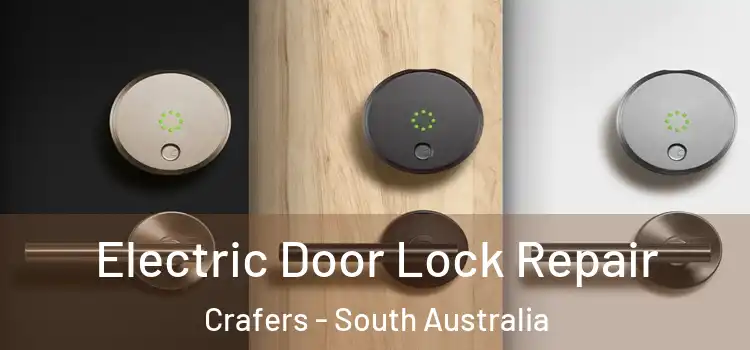 Electric Door Lock Repair Crafers - South Australia