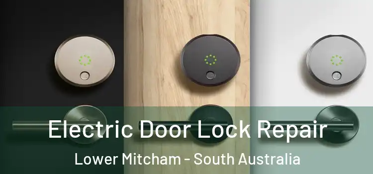 Electric Door Lock Repair Lower Mitcham - South Australia