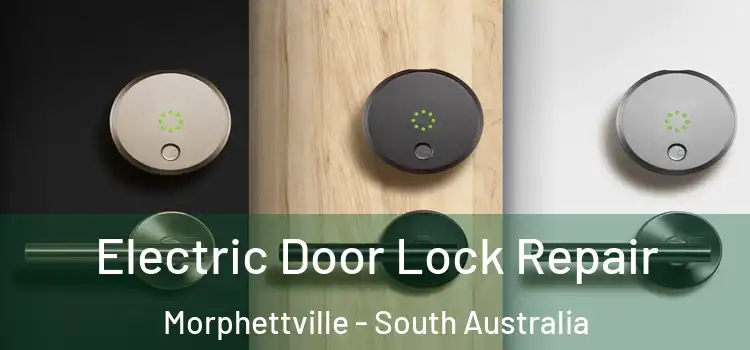 Electric Door Lock Repair Morphettville - South Australia