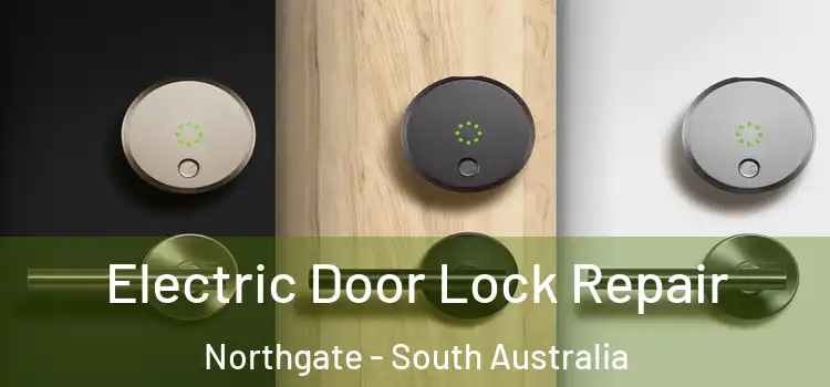 Electric Door Lock Repair Northgate - South Australia