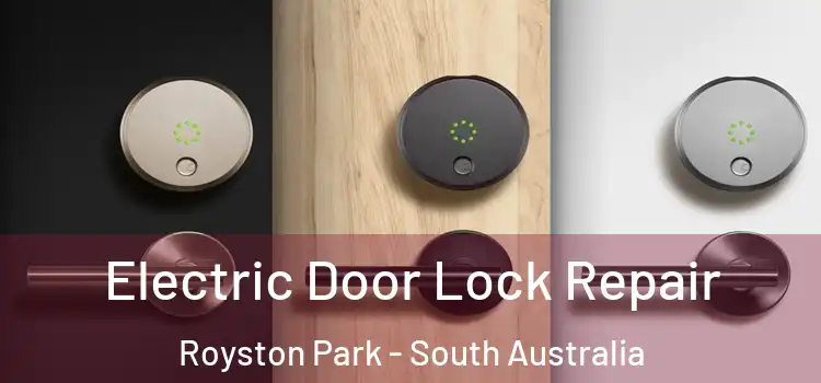 Electric Door Lock Repair Royston Park - South Australia