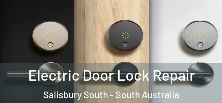 Electric Door Lock Repair Salisbury South - South Australia