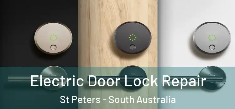 Electric Door Lock Repair St Peters - South Australia