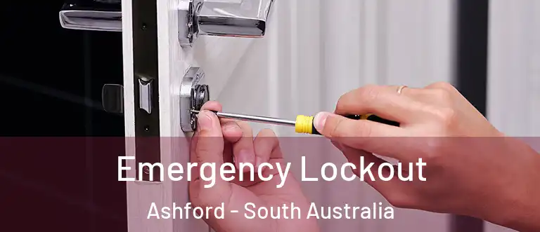 Emergency Lockout Ashford - South Australia