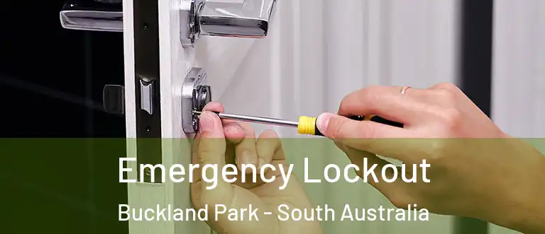 Emergency Lockout Buckland Park - South Australia