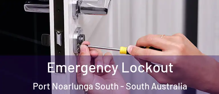 Emergency Lockout Port Noarlunga South - South Australia