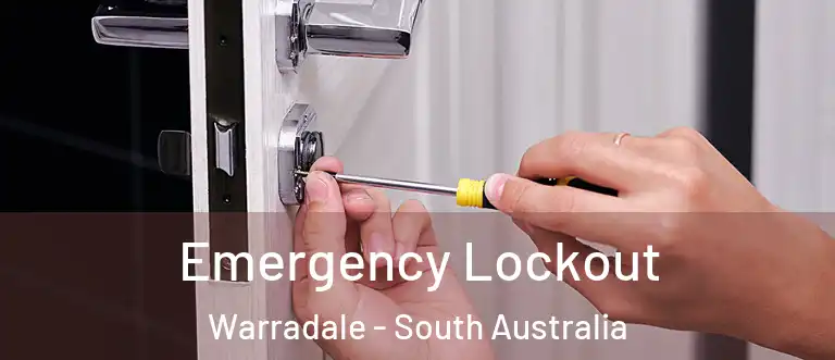 Emergency Lockout Warradale - South Australia