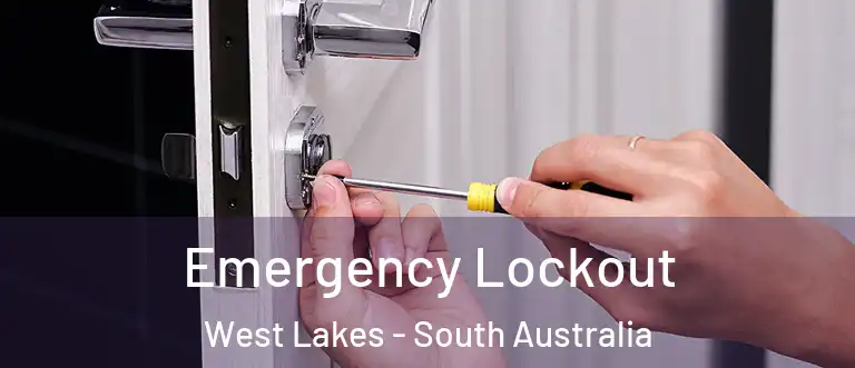 Emergency Lockout West Lakes - South Australia