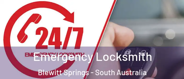 Emergency Locksmith Blewitt Springs - South Australia