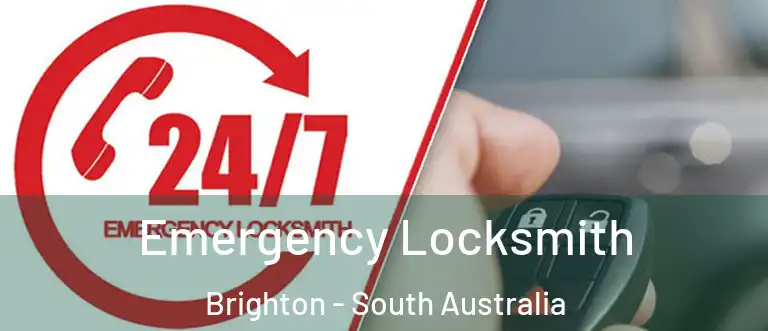 Emergency Locksmith Brighton - South Australia