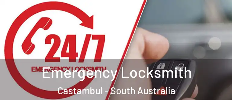 Emergency Locksmith Castambul - South Australia