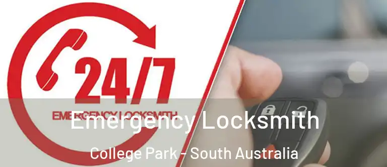 Emergency Locksmith College Park - South Australia