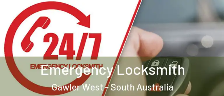 Emergency Locksmith Gawler West - South Australia