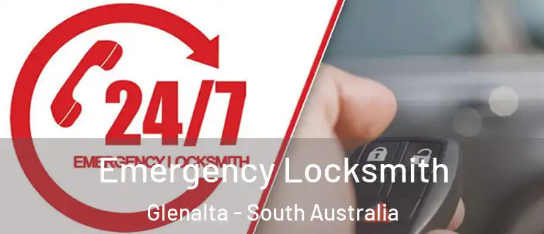Emergency Locksmith Glenalta - South Australia
