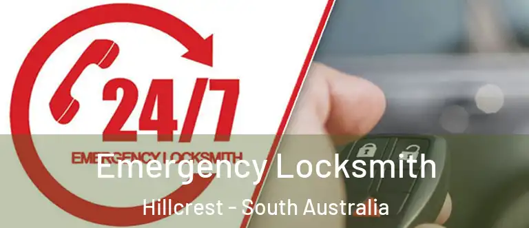 Emergency Locksmith Hillcrest - South Australia