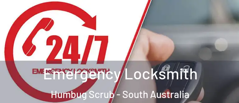 Emergency Locksmith Humbug Scrub - South Australia