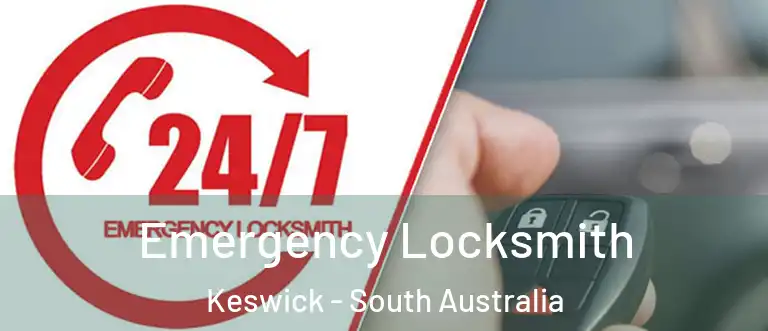 Emergency Locksmith Keswick - South Australia