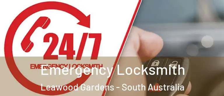 Emergency Locksmith Leawood Gardens - South Australia