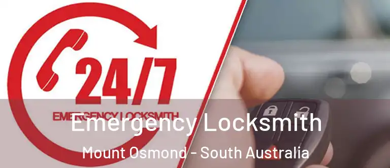 Emergency Locksmith Mount Osmond - South Australia