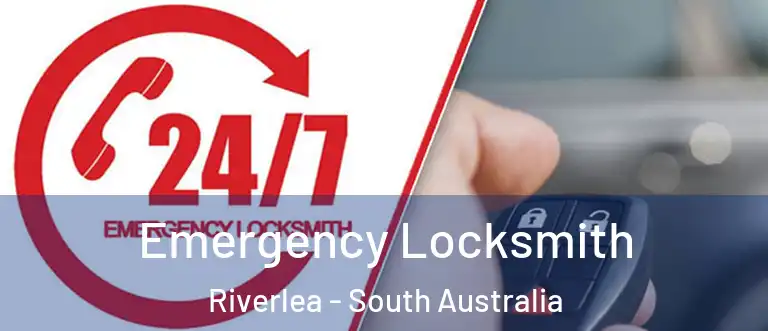Emergency Locksmith Riverlea - South Australia