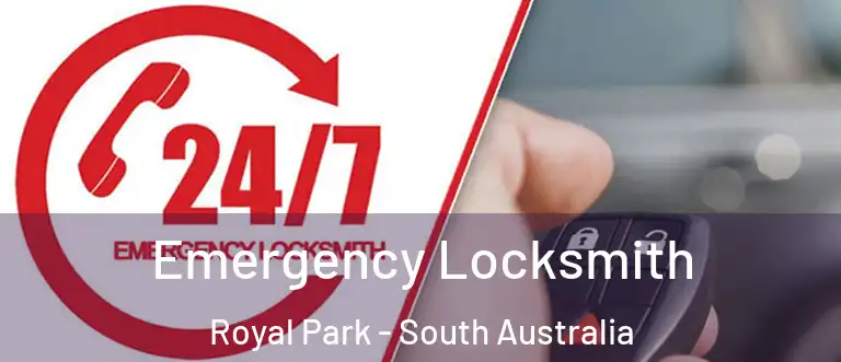 Emergency Locksmith Royal Park - South Australia