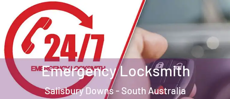 Emergency Locksmith Salisbury Downs - South Australia