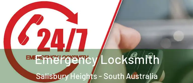 Emergency Locksmith Salisbury Heights - South Australia