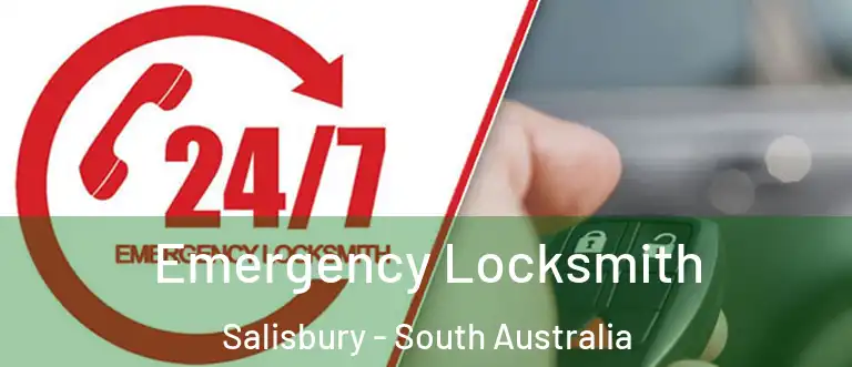 Emergency Locksmith Salisbury - South Australia