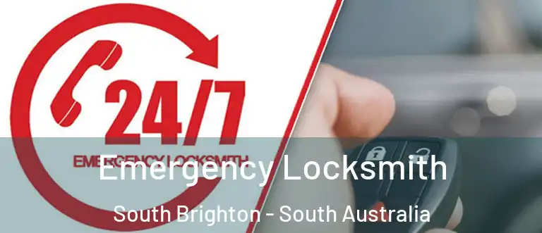 Emergency Locksmith South Brighton - South Australia
