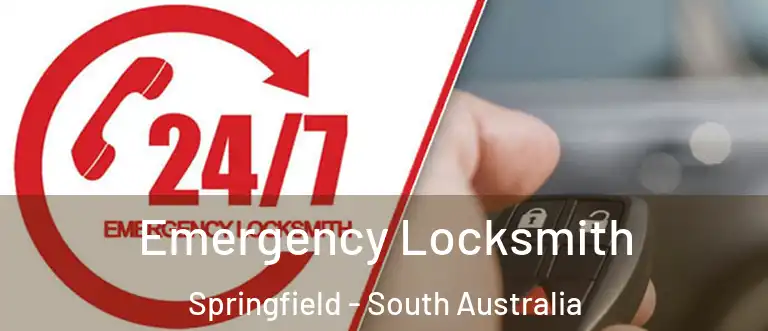 Emergency Locksmith Springfield - South Australia