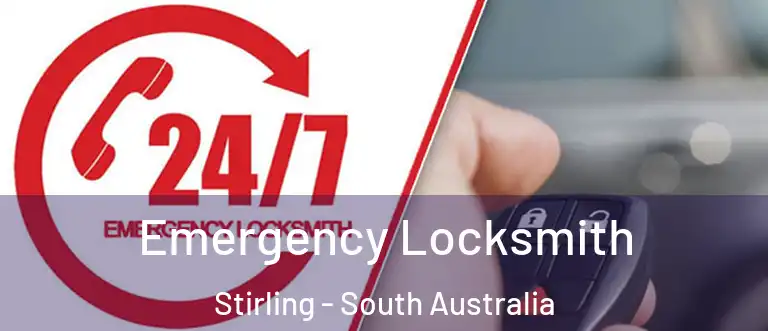 Emergency Locksmith Stirling - South Australia
