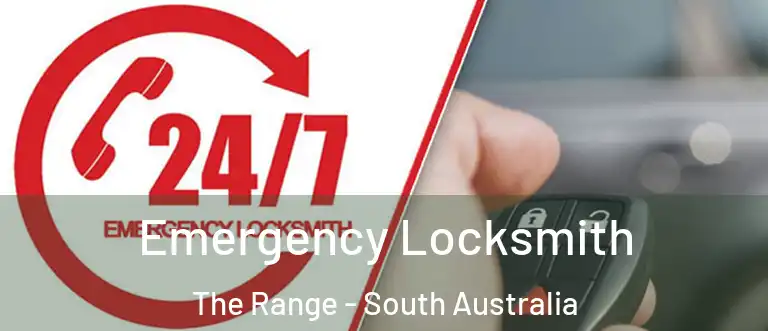 Emergency Locksmith The Range - South Australia