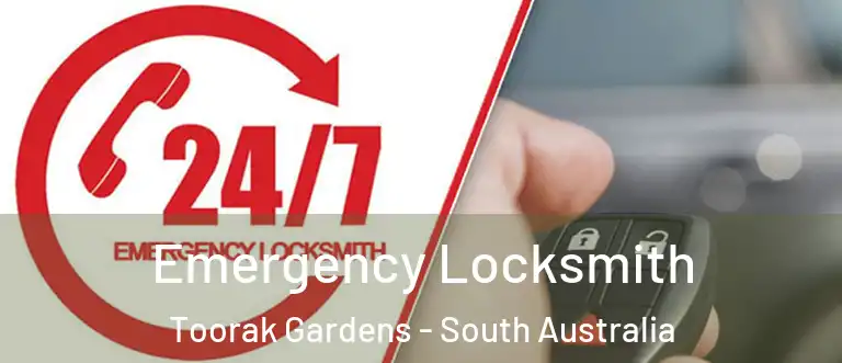 Emergency Locksmith Toorak Gardens - South Australia