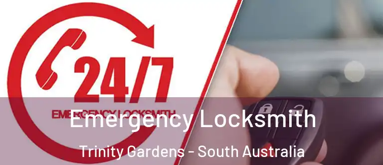 Emergency Locksmith Trinity Gardens - South Australia