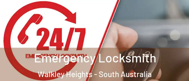 Emergency Locksmith Walkley Heights - South Australia