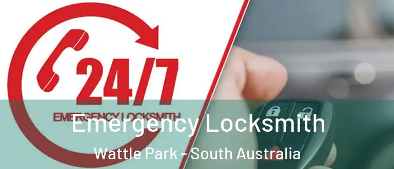 Emergency Locksmith Wattle Park - South Australia