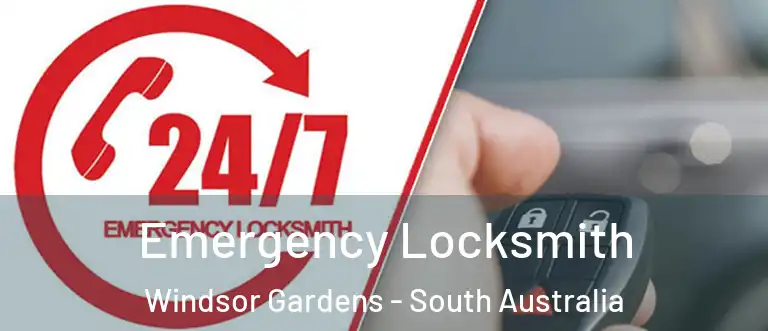 Emergency Locksmith Windsor Gardens - South Australia