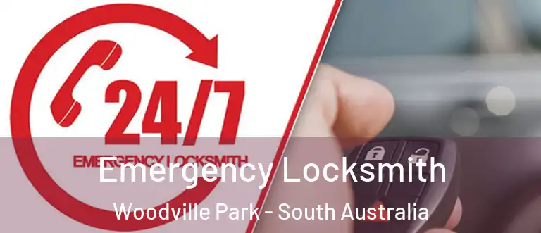 Emergency Locksmith Woodville Park - South Australia