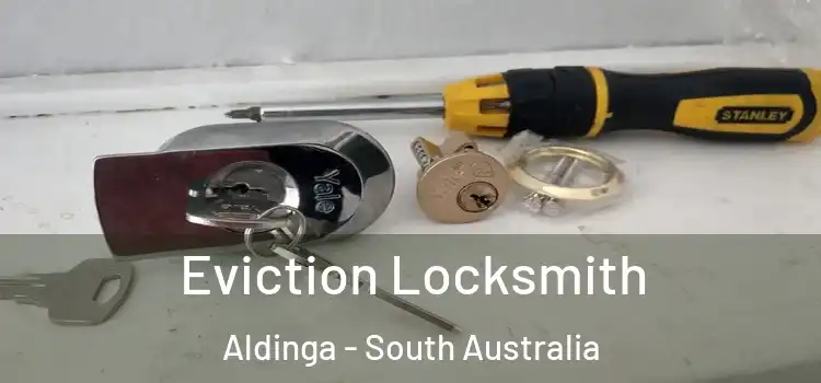 Eviction Locksmith Aldinga - South Australia