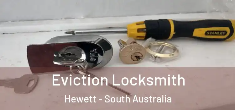 Eviction Locksmith Hewett - South Australia