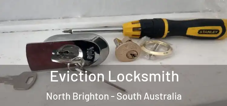 Eviction Locksmith North Brighton - South Australia