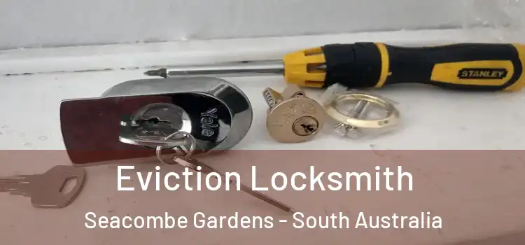 Eviction Locksmith Seacombe Gardens - South Australia