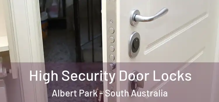High Security Door Locks Albert Park - South Australia