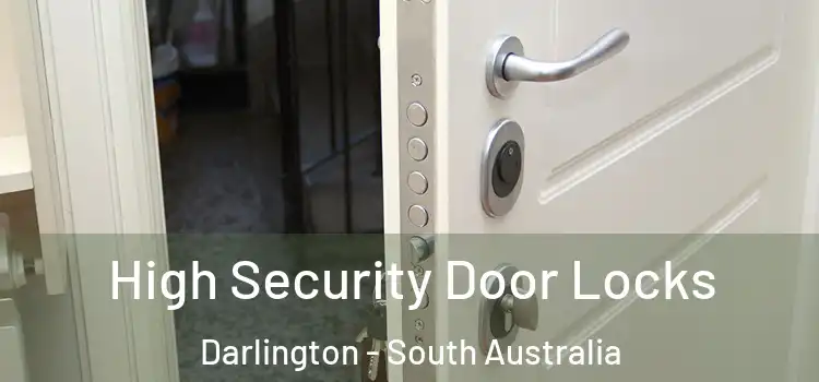 High Security Door Locks Darlington - South Australia