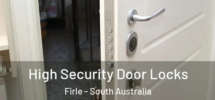 High Security Door Locks Firle - South Australia