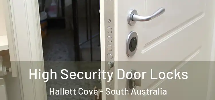 High Security Door Locks Hallett Cove - South Australia