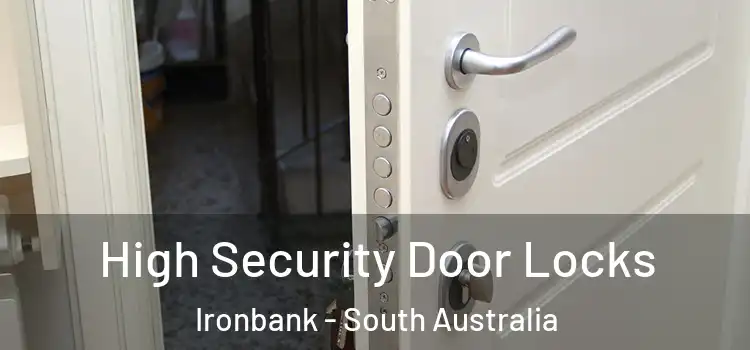 High Security Door Locks Ironbank - South Australia