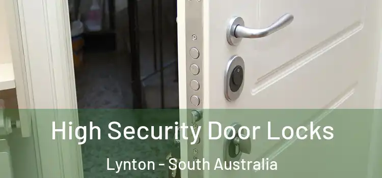 High Security Door Locks Lynton - South Australia