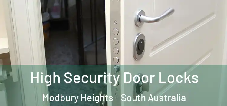 High Security Door Locks Modbury Heights - South Australia
