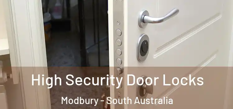 High Security Door Locks Modbury - South Australia